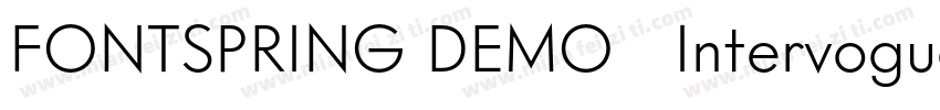 FONTSPRING DEMO   Intervogue Med Ob字体转换